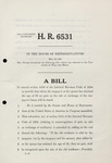 H. R. 6531 by Florence P. Dwyer