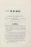 H. R. 8518 by Florence P. Dwyer