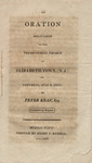 An Oration Delivered in the Presbyterian Church at Elizabeth-Town, (N.J.) on Saturday, July 4, 1812 by Peter Kean, Esq., July 4, 1812 by Peter Philip James Kean