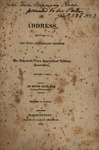 Address Delivered at the First Anniversary Meeting of the Elizabeth-Town Apprentices' Library Association by Peter Kean, January 7,1822 by Peter Philip James Kean